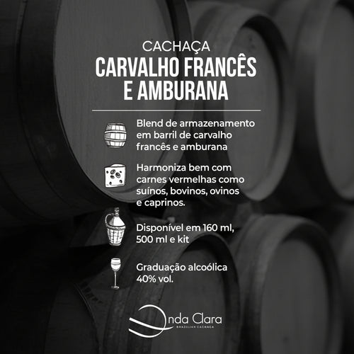 CACHAÇA CARVALHO FRANCÊS E AMBURANA ONDA CLARA 500 ML